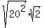 sqrt%2820%5E2%29%2Asqrt%282%29