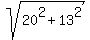 sqrt%2820%5E2+%2B+13%5E2%29