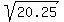 sqrt%2820.25%29