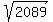 sqrt%282089%29