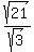 sqrt%2821%29%2Fsqrt%283%29