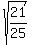 sqrt%2821%2F25%29