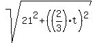 sqrt%2821%5E2+%2B+%28%282%2F3%29t%29%5E2%29