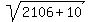 sqrt%282106%2B10%29