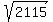 sqrt%282115%29