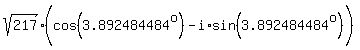 sqrt%28217%29%28cos%283.892484484%5Eo%29%5E%22%22-i%2Asin%283.892484484%5Eo%29%29