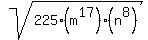 sqrt%28225%28m%5E17%29%28n%5E8%29%29