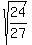sqrt%2824%2F27%29