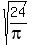 sqrt%2824%2Fpi%29%29