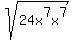 sqrt%2824x%5E7x%5E7%29