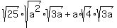 sqrt%2825%29%2Asqrt%28a%5E2%29%2Asqrt%283a%29+%2B+a%2Asqrt%284%29%2Asqrt%283a%29