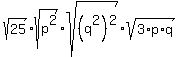 sqrt%2825%29%2Asqrt%28p%5E2%29%2Asqrt%28%28q%5E2%29%5E2%29%2Asqrt%283%2Ap%2Aq%29