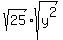 sqrt%2825%29%2Asqrt%28y%5E2%29