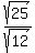 sqrt%2825%29%2Fsqrt%2812%29