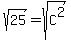 sqrt%2825%29=sqrt%28C%5E2%29