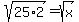 sqrt%2825%2A2%29+=+sqrt%28x%29