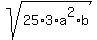 sqrt%2825%2A3%2Aa%5E2%2Ab%29