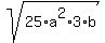 sqrt%2825%2Aa%5E2%2A3%2Ab%29