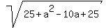 sqrt%2825%2Ba%5E2-10a%2B25%29