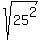 sqrt%2825%5E2%29
