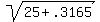 sqrt%2825+%2B+.3165%29