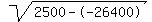 sqrt%282500--26400%29