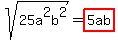 sqrt%2825a%5E2b%5E2%29+=+highlight%285ab%29