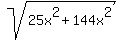sqrt%2825x%5E2+%2B+144x%5E2%29