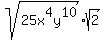 sqrt%2825x%5E4y%5E10%29%2Asqrt%282%29+