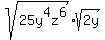 sqrt%2825y%5E4z%5E6%29+%2A+sqrt%282y%29
