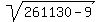 sqrt%28261130-9%29