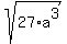 sqrt%2827%2Aa%5E3%29