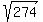 sqrt%28274%29