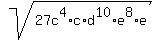 sqrt%2827c%5E4%2Ac%2Ad%5E10%2Ae%5E8%2Ae%29