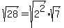 sqrt%2828%29+=+sqrt%282%5E2%29%2Asqrt%287%29