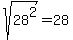 sqrt%2828%5E2%29+=+28