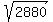 sqrt%282880%29