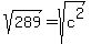sqrt%28289%29+=+sqrt%28c%5E2%29