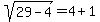 sqrt%2829-4%29=4%2B1