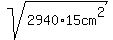 sqrt%282940%2A15cm%5E2%29