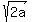 sqrt%282a%29