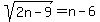 sqrt%282n-9%29+=+n+-+6