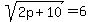 sqrt%282p%2B10%29=6