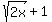 sqrt%282x%29%2B1%29