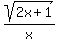 sqrt%282x%2B1%29%2Fx