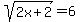 sqrt%282x%2B2%29=6
