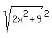 sqrt%282x%5E2+%2B+9%29%5E2%29