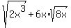 sqrt%282x%5E3%29%2B6x%2Asqrt%288x%29