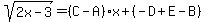 sqrt%282x-3%29=%28C-A%29x%2B%28-D%2BE-B%29