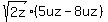 sqrt%282z%29%2A%285uz-8uz%29